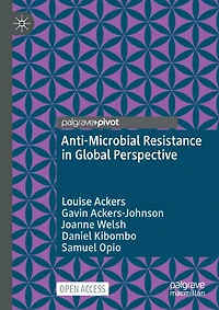 Anti-Microbial Resistance in Global Perspective