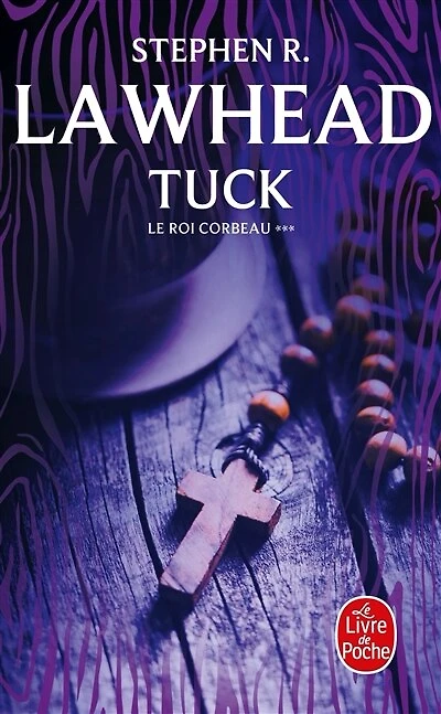 ROI CORBEAU (LE) T.03 : TUCK