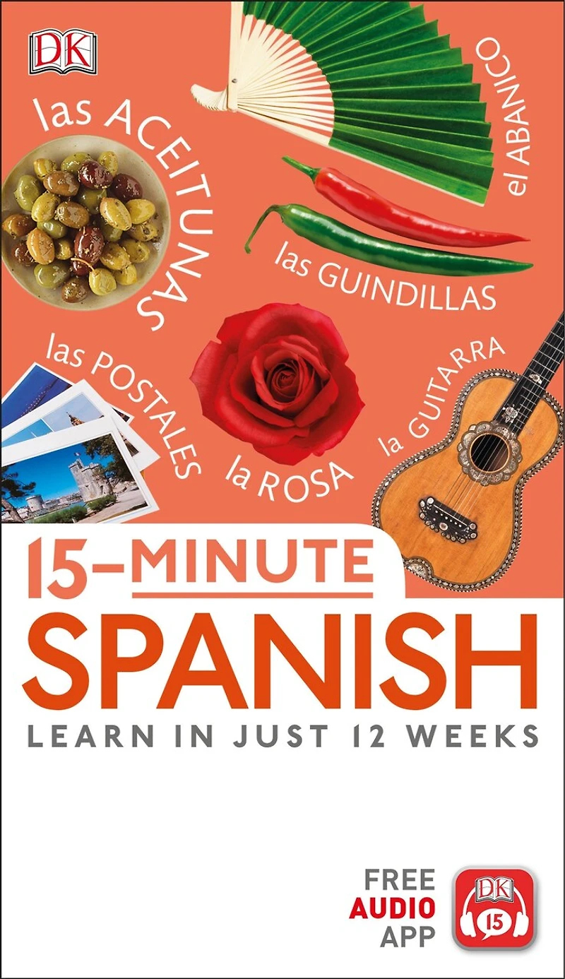 15-Minute Spanish: Learn Just 12 Weeks