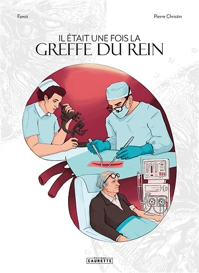 Il était une fois la greffe du rein