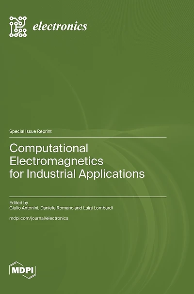 Computational Electromagnetics for Industrial Applications