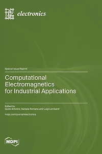 Computational Electromagnetics for Industrial Applications