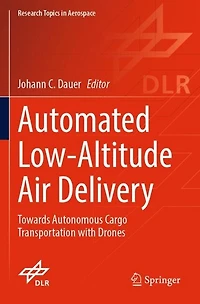 Automated Low-Altitude Air Delivery: Towards Autonomous Cargo Transportation with Drones