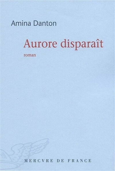 Aurore disparaît