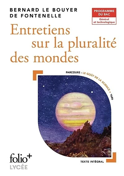 Entretiens sur la pluralité des mondes: programme du bac général et technologique