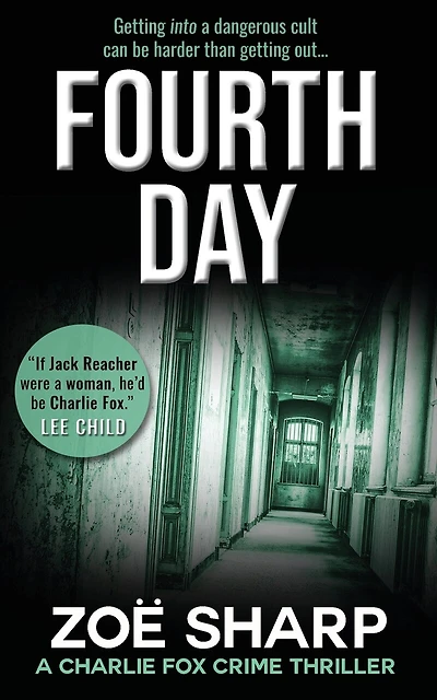 Fourth Day: #08: Charlie Fox Crime Mystery Thriller Series