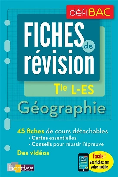 Géographie, terminale L-ES: fiches de révision