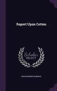 Report Upon Cotton