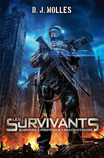 Les survivants: survivre, protéger, reconstruire, Vol. 1