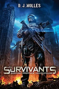 Les survivants: survivre, protéger, reconstruire, Vol. 1