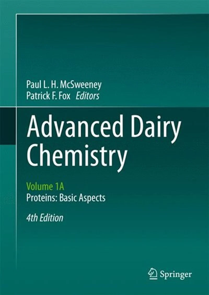 Advanced Dairy Chemistry: Volume 1B: Proteins: Applied Aspects