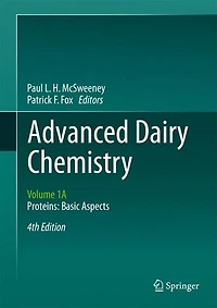 Advanced Dairy Chemistry: Volume 1B: Proteins: Applied Aspects