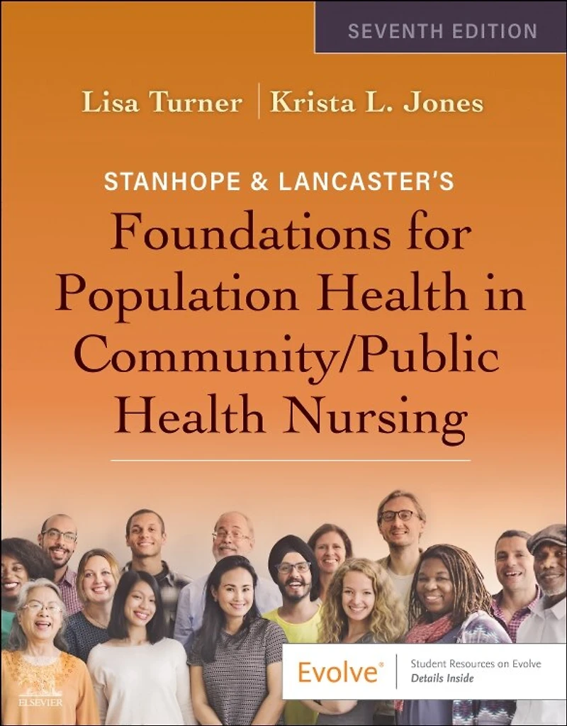 Stanhope and Lancaster's Foundations For Population Health Community/Public Nursing