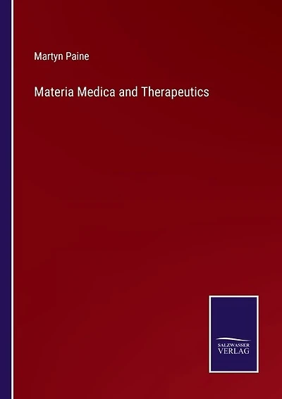 Materia Medica and Therapeutics