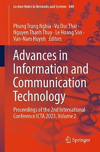 Advances Information and Communication Technology: Proceedings of the 2nd International Conference ICTA 2023, Volume: Volume 2