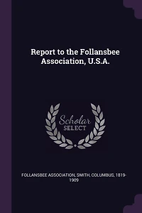 Report to the Follansbee Association, U.S.A.