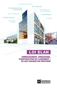 Loi Elan: aménagement, urbanisme, construction et logement