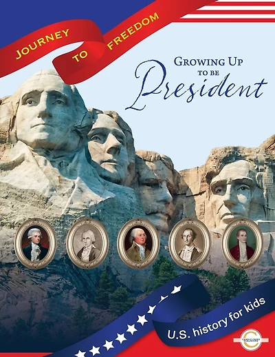 Growing Up to Be President
