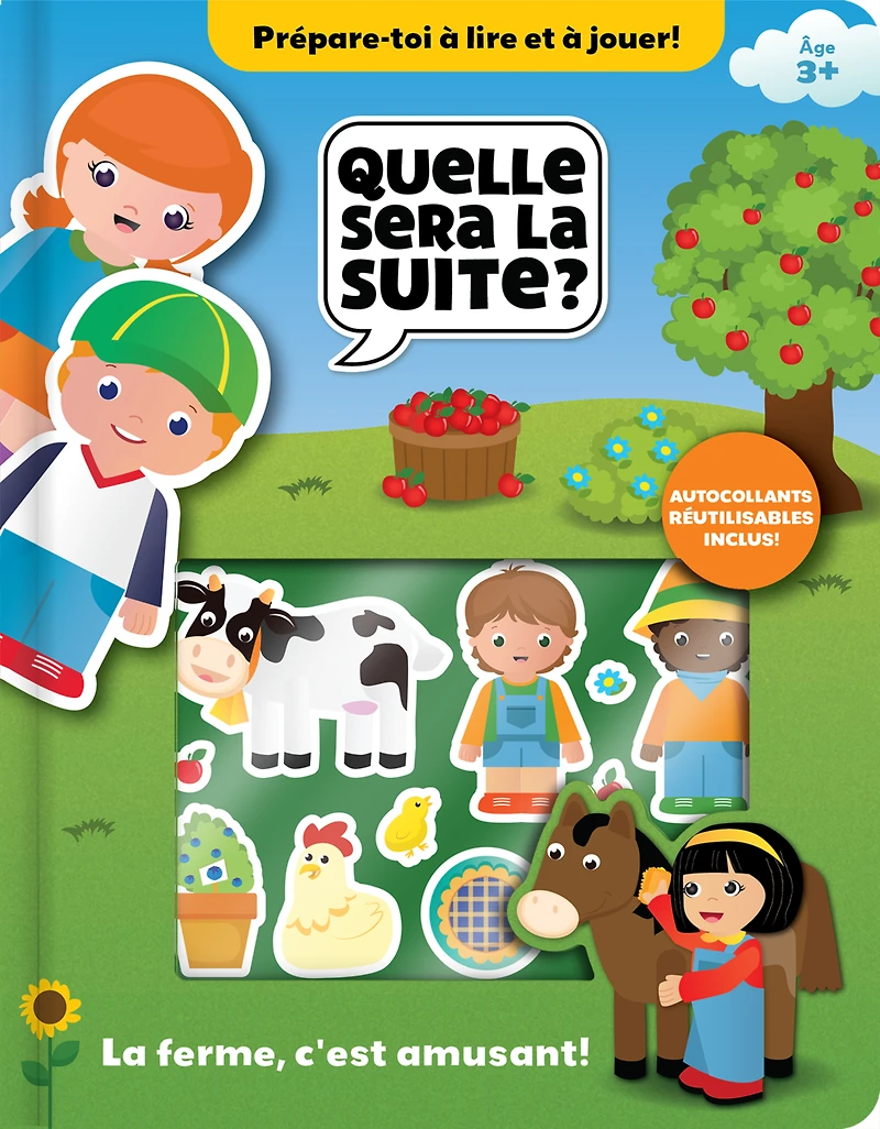 Quelle sera la suite?: La ferme, c'est amusant!