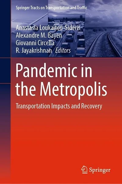 Pandemic the Metropolis: Transportation Impacts and Recovery