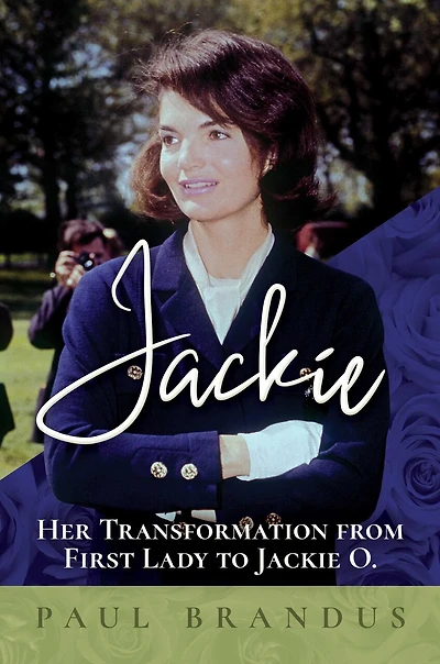 Jackie: Her Transformation From First Lady To Jackie O