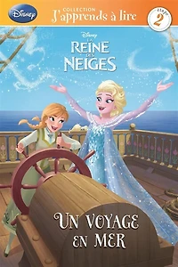 Disney La Reine des neiges. Un voyage en mer