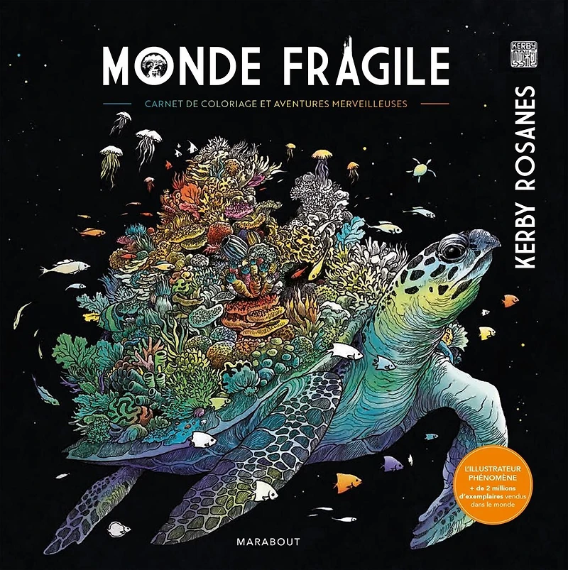 Monde fragile: carnet de coloriage et aventures merveilleuses