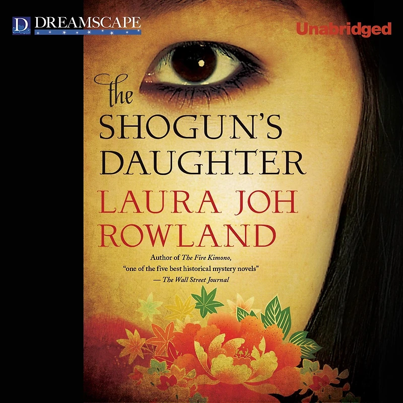 The Shogun's Daughter: A Novel of Feudal Japan