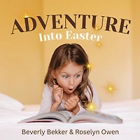 Adventure Into Easter