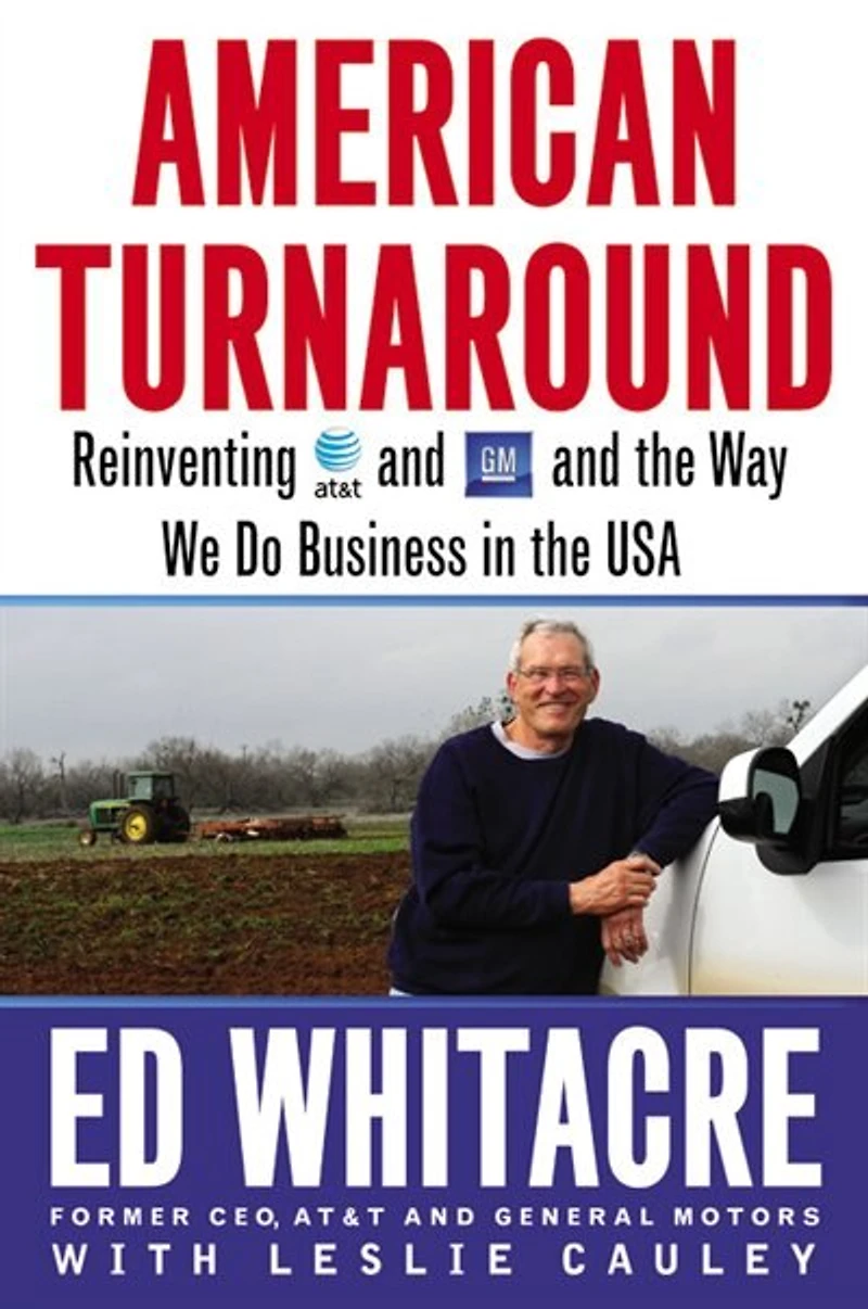 American Turnaround: Reinventing At&t And Gm The Way We Do Business Usa