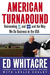 American Turnaround: Reinventing At&t And Gm The Way We Do Business Usa