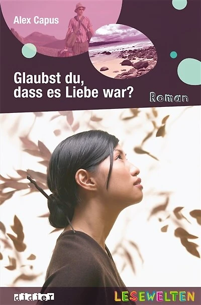 Glaubst du, dass es Liebe war ?
