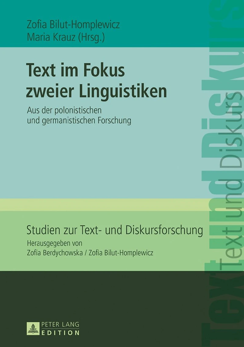 Text im Fokus zweier Linguistiken: Aus der polonistischen und germanistischen Forschung