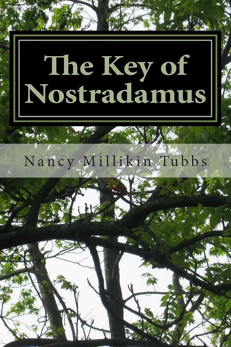 The Key of Nostradamus