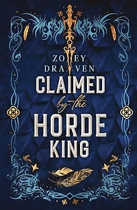 Claimed by the Horde King: Alternate Cover Edition