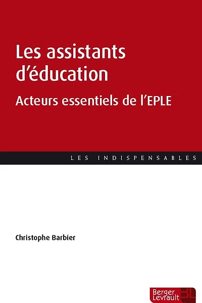 Les assistants d'éducation: acteurs essentiels de l'EPLE