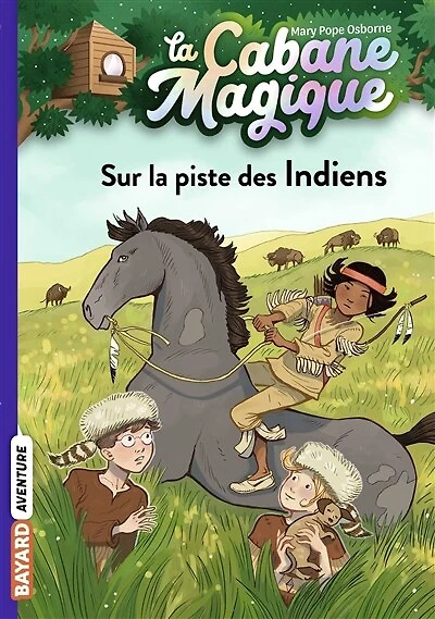Sur la piste des Indiens