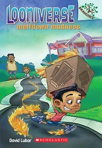 Meltdown Madness: A Branches Book (Looniverse #2)