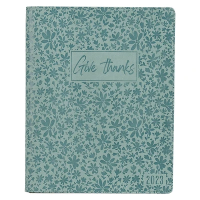 Christian Art Gifts 2023 12-Month Executive Planner for Women: Give Thanks - Faith-inspired Daily, Weekly Personal Work Organizer w/Secure Zipper Closure & Ribbon Marker, Teal Floral, Large A4 Size