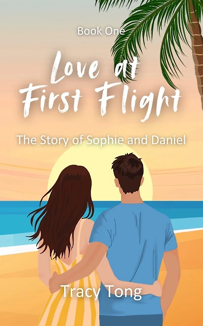 Love at First Flight: The Story of Sophie and Daniel
