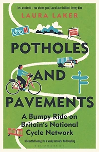Potholes and Pavements: A Bumpy Ride on Britain’s National Cycle Network