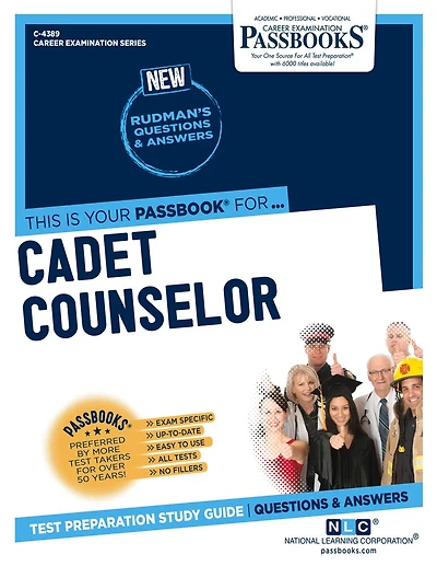 Cadet Counselor (C-4389): Passbooks Study Guide
