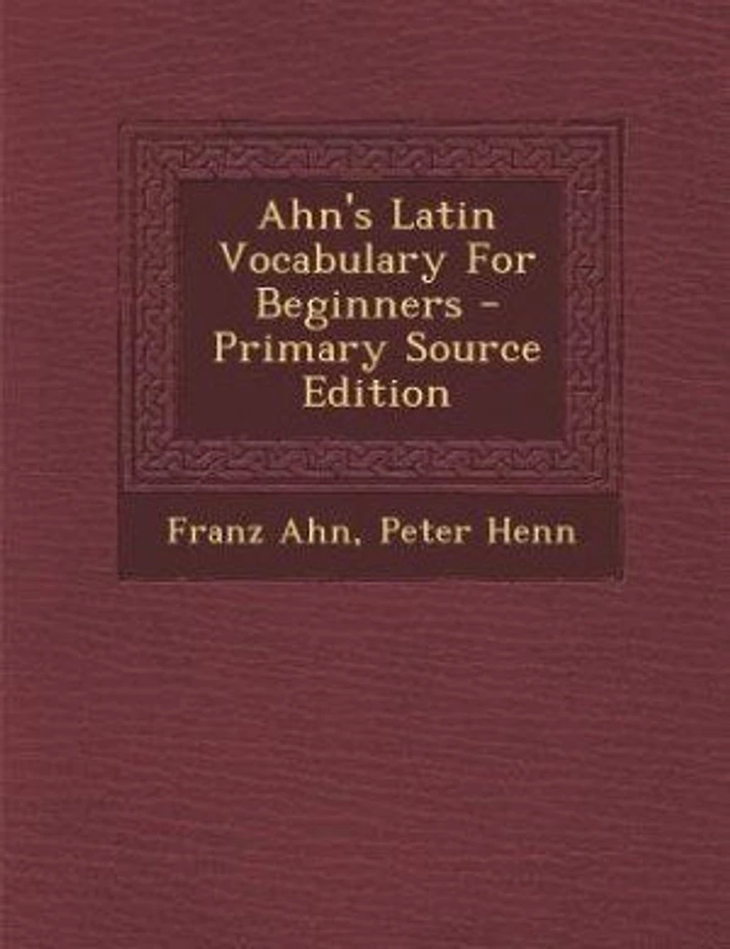 Ahn's Latin Vocabulary For Beginners