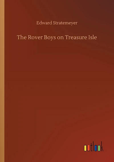 The Rover Boys on Treasure Isle