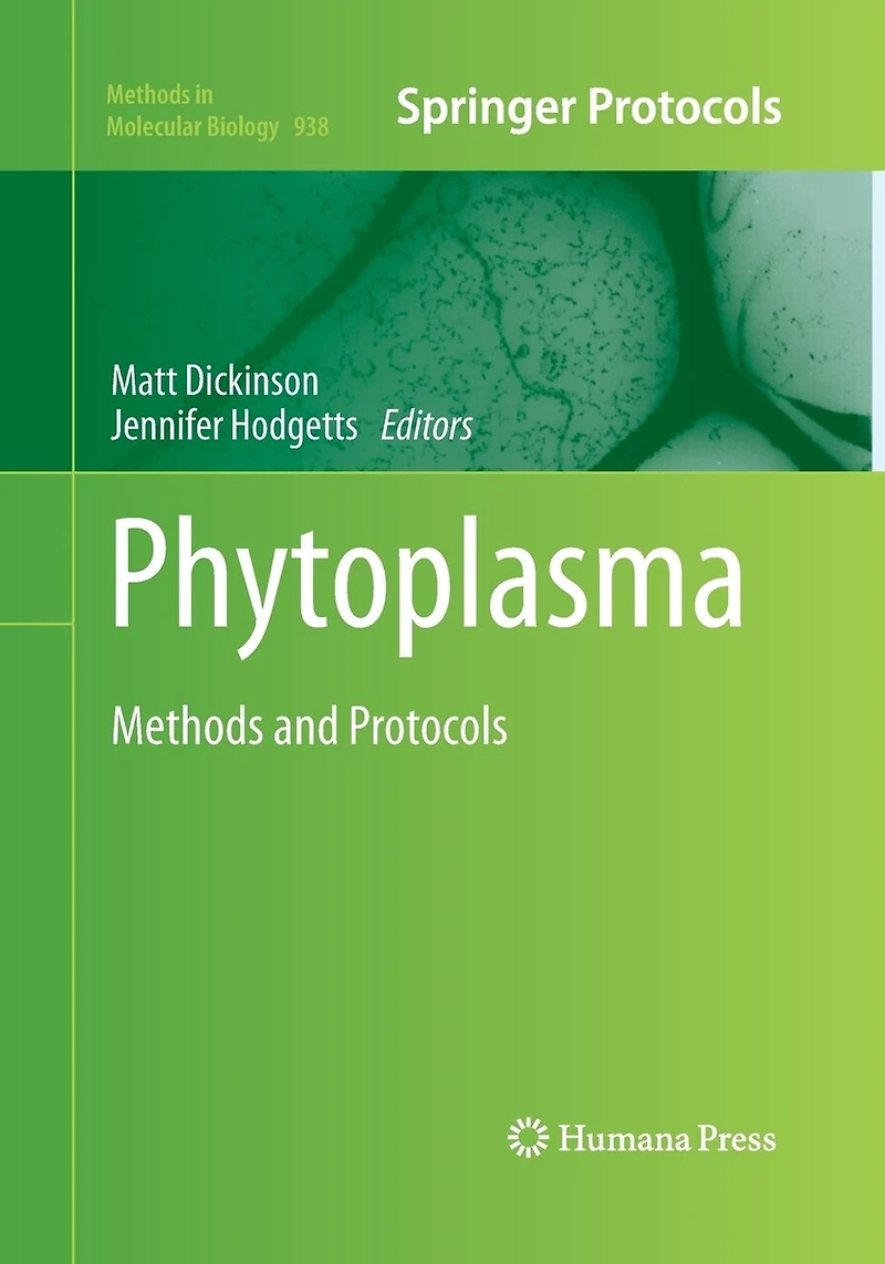 Phytoplasma: Methods And Protocols