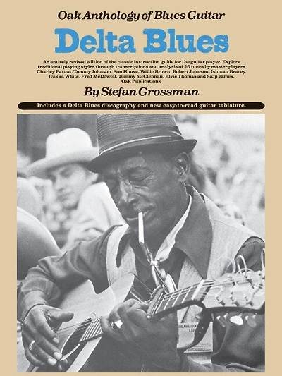 Delta Blues: Oak Anthology Of Blues Guitar