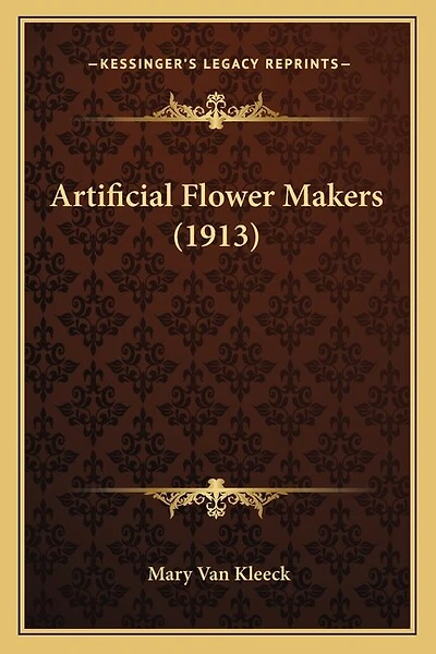 Artificial Flower Makers (1913)
