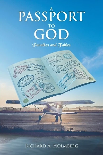 A Passport To God: Parables and Fables