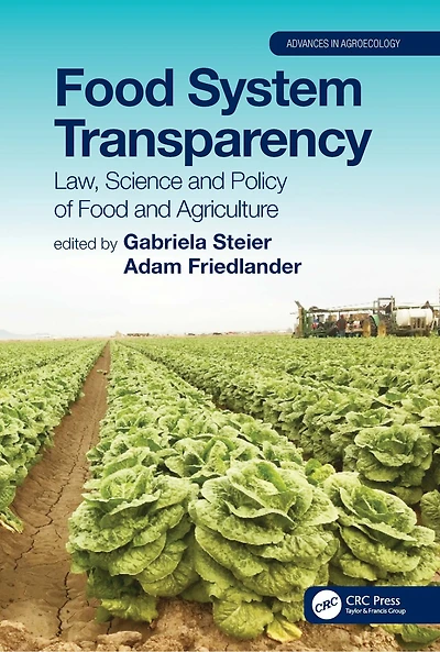 Food System Transparency: Law, Science And Policy Of Agriculture