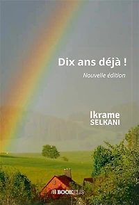 Dix ans déjà !